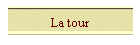 La tour